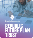 Republic Future Plan Trust